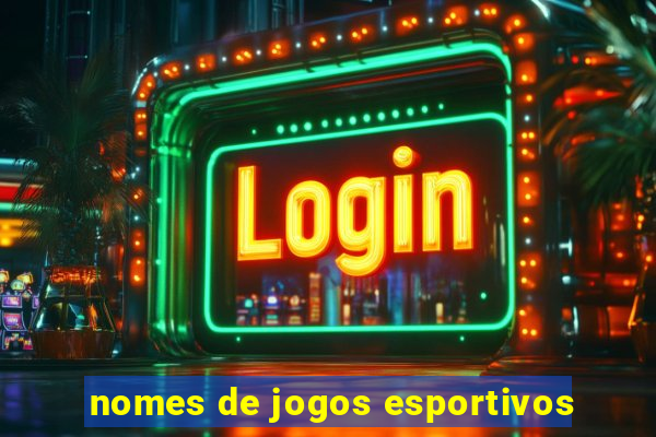 nomes de jogos esportivos